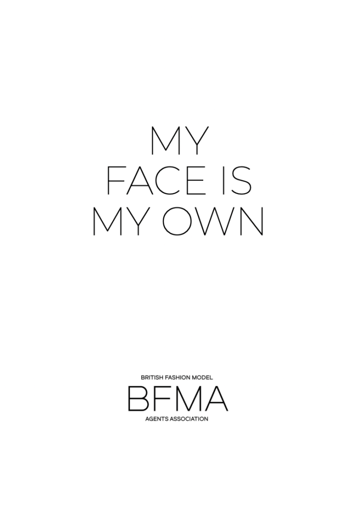 Poster reading “My Face Is My Own” with British Fashion Model Agents Association logo, representing campaign for AI image rights protection.