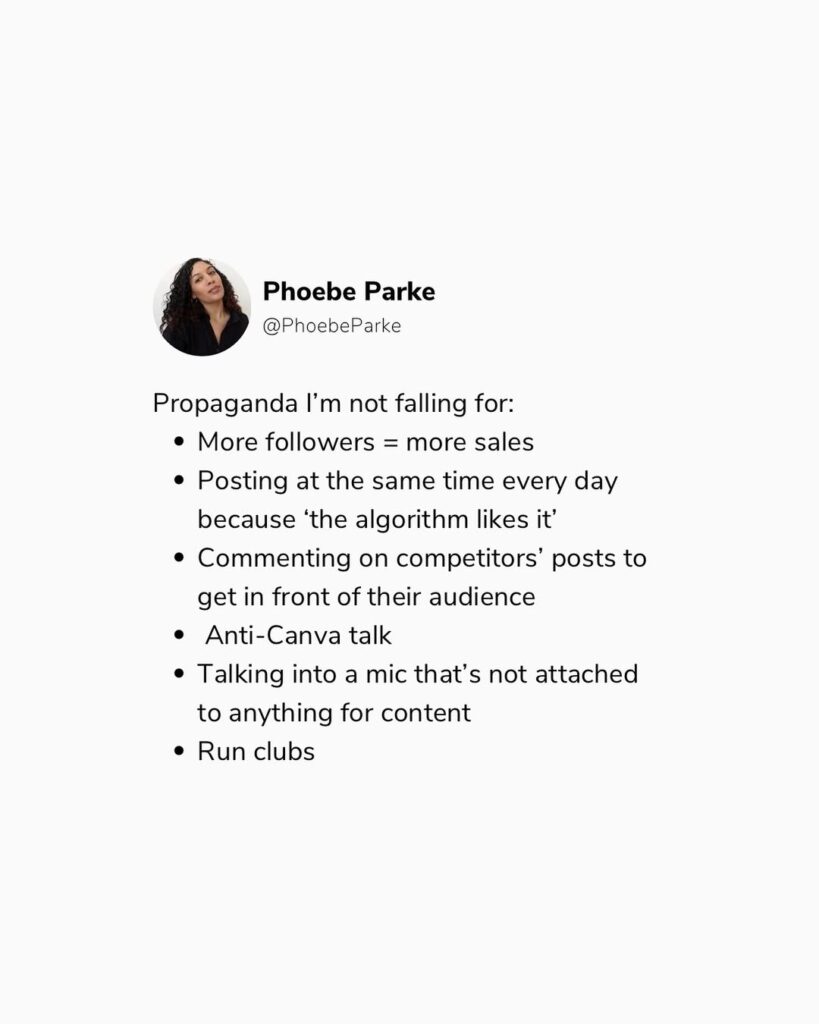 Screenshot of a tweet-style post by Phoebe Parke listing social media myths she doesn’t believe in, including “more followers = more sales,” posting at the same time daily, commenting on competitors’ posts, anti-Canva talk, fake mic content, and run clubs.