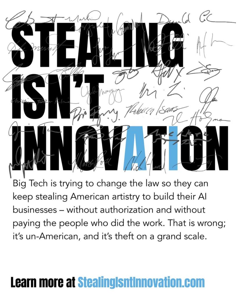 Graphic reading “Stealing Isn’t Innovation” with handwritten signatures over bold typography, highlighting a campaign accusing tech companies of using copyrighted American creative work to train AI without authorization.